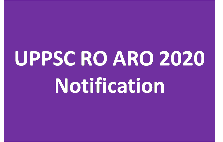 UPPSC RO ARO 2020 Notification - Samiksha Adhikari 2020 UPPSC