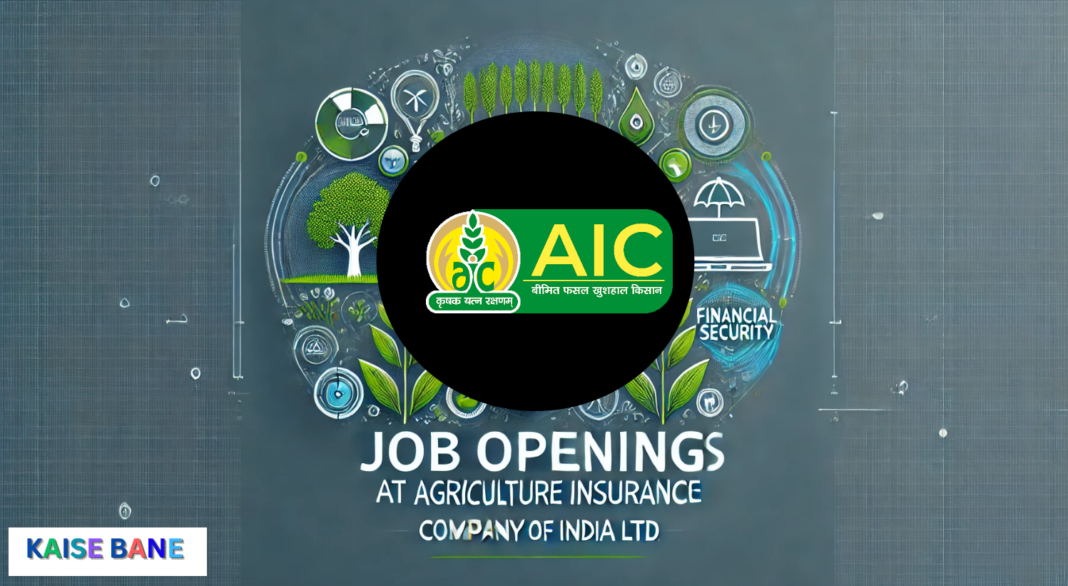 Agriculture Insurance Company of India Ltd AIC Management Trainee MT Recruitment 2025 Apply Online for 55 Post